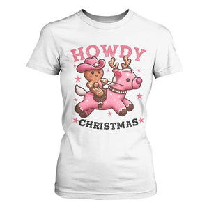 Howdy Christmas T Shirt For Women Funny Gingerbread Cowboy Riding Reindeer Gift For Girl TS12 White Print Your Wear