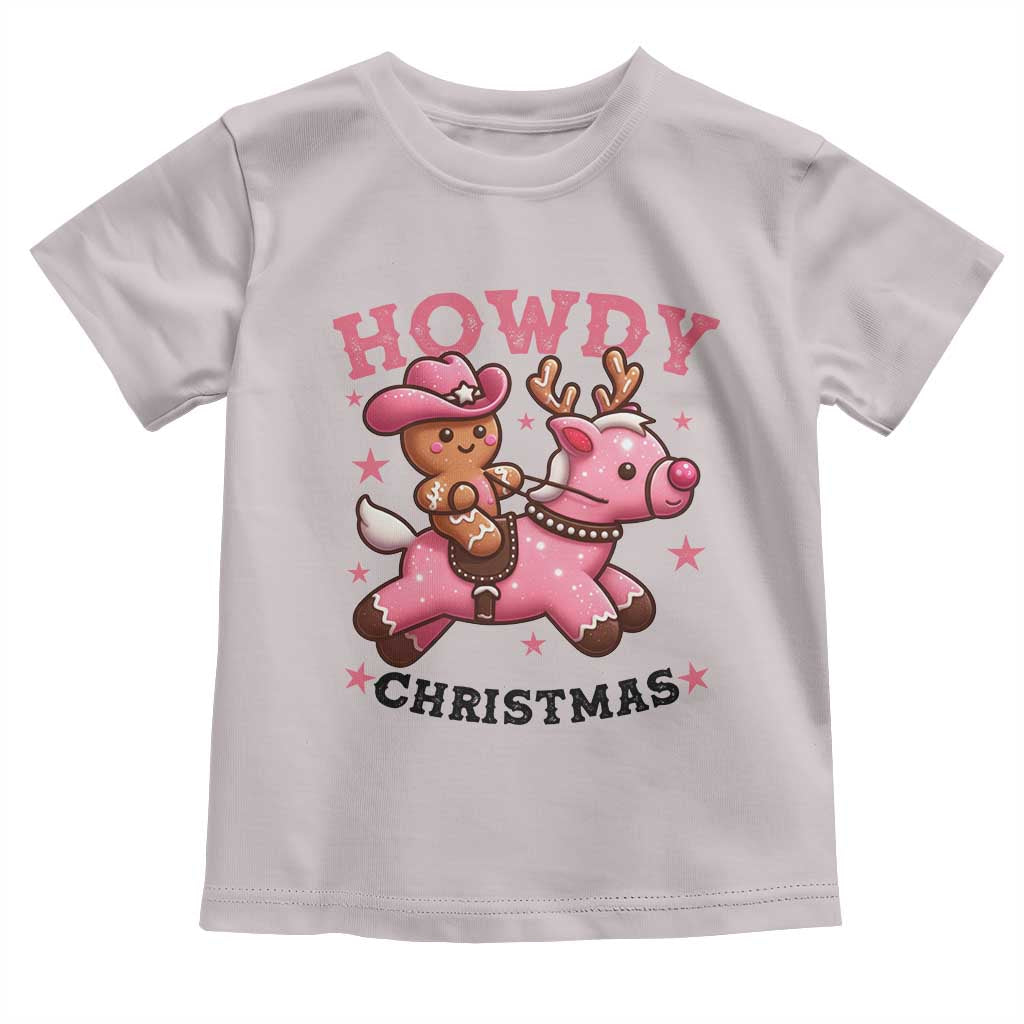 Howdy Christmas Toddler T Shirt Funny Gingerbread Cowboy Riding Reindeer Gift For Girl TS12 Ice Gray Print Your Wear