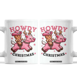 Howdy Christmas Coffee Mug Funny Gingerbread Cowboy Riding Reindeer Gift For Girl TS12 White Print Your Wear