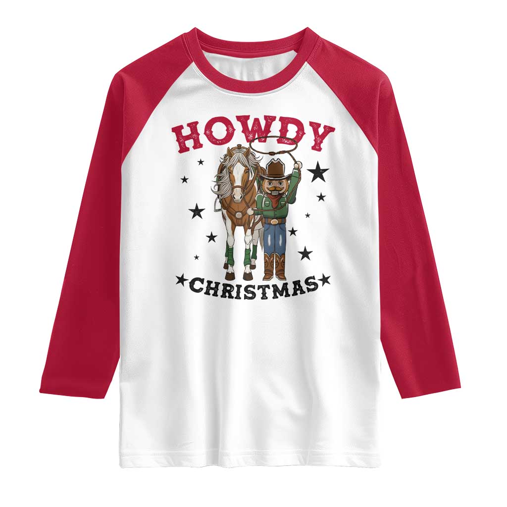 Funny Nutcracker Cowboy Howdy Christmas Raglan Shirt Western Holiday Gift TS12 White Red Print Your Wear