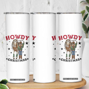 Funny Nutcracker Cowboy Howdy Christmas Skinny Tumbler Western Holiday Gift TS12 Print Your Wear