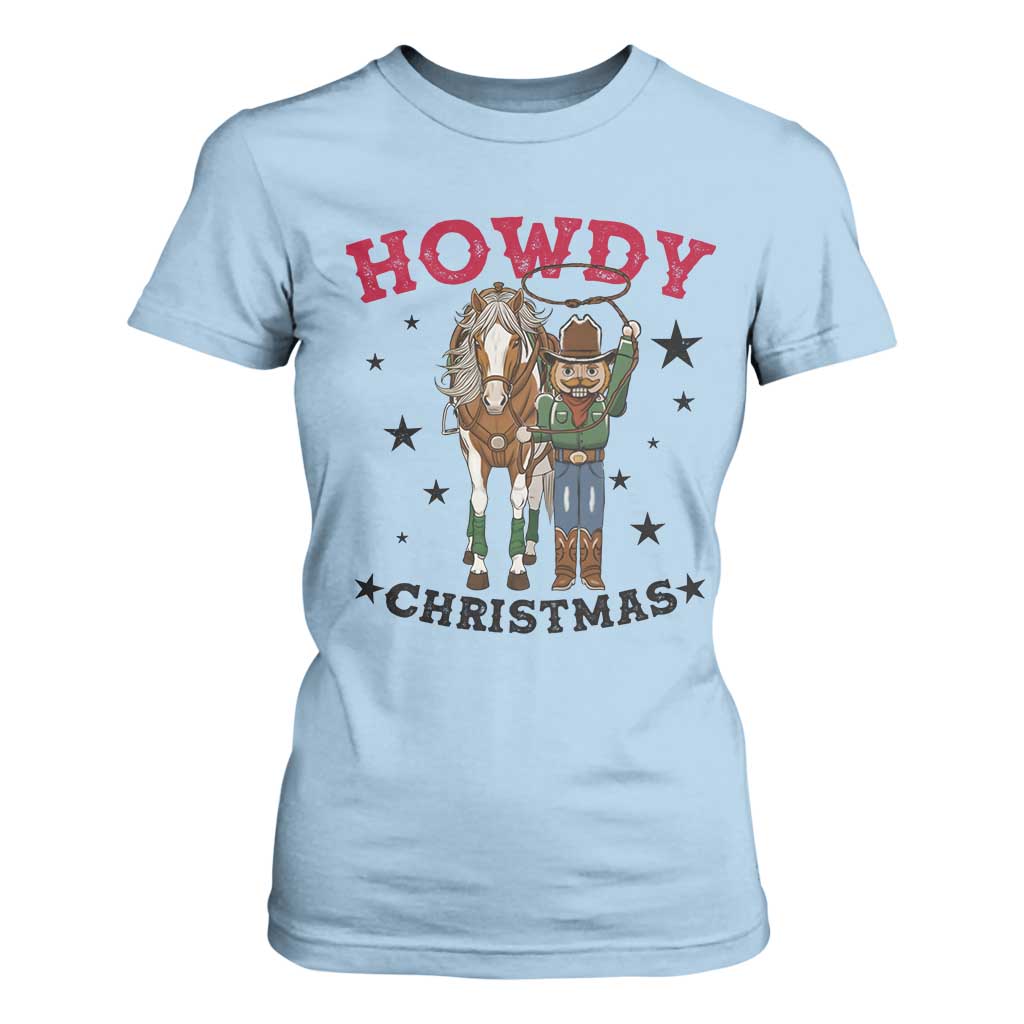 Funny Nutcracker Cowboy Howdy Christmas T Shirt For Women Western Holiday Gift TS12 Light Blue Print Your Wear