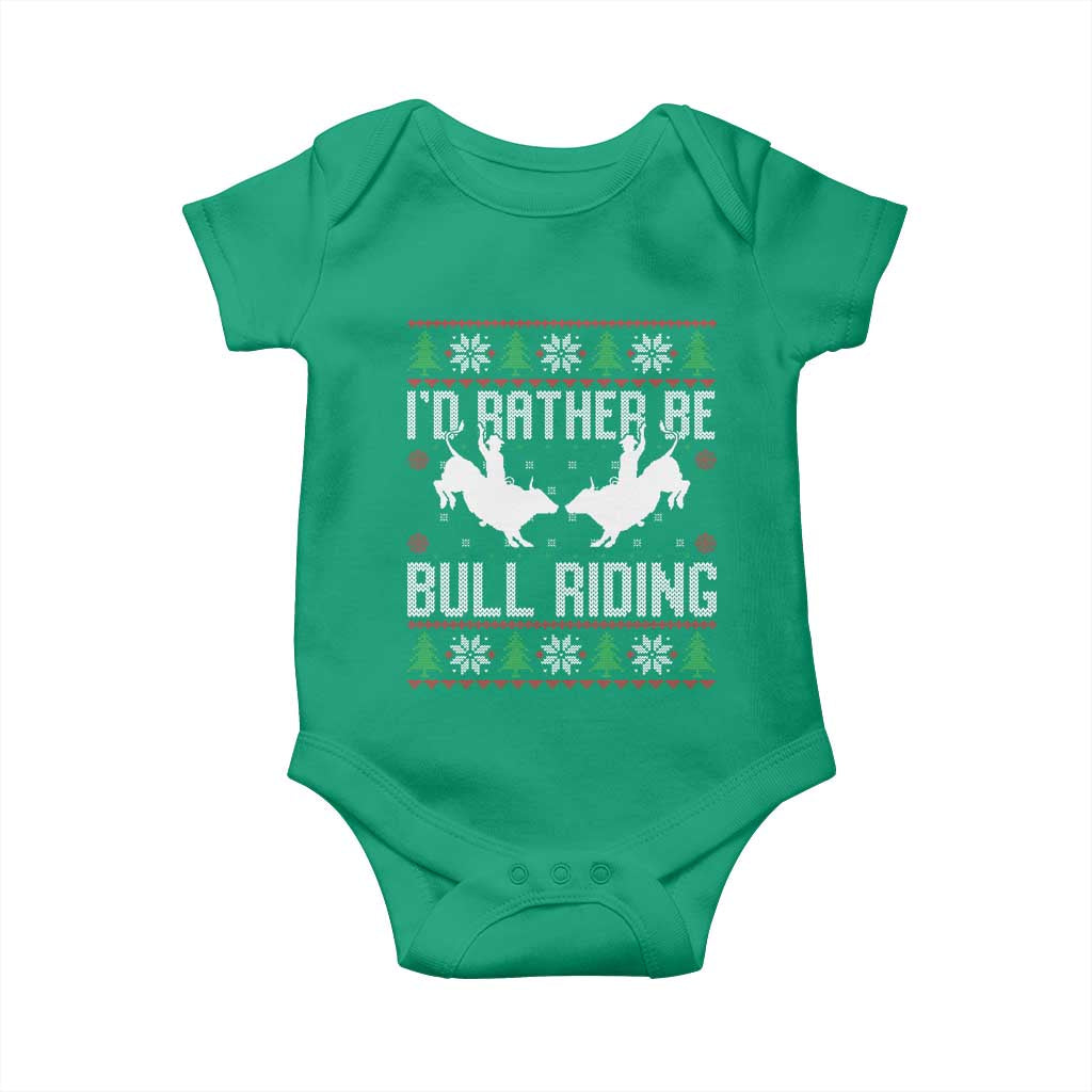 Id Rather Be Bull Riding Baby Onesie Rodeo Bull Rider Ugly Christmas Gift TS12 Irish Green Print Your Wear