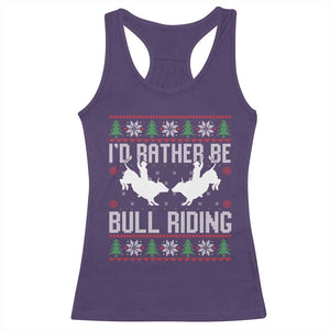 Id Rather Be Bull Riding Racerback Tank Top Rodeo Bull Rider Ugly Christmas Gift TS12 Purple Print Your Wear