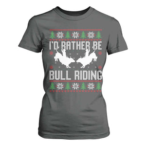 Id Rather Be Bull Riding T Shirt For Women Rodeo Bull Rider Ugly Christmas Gift TS12 Dark Heather Print Your Wear