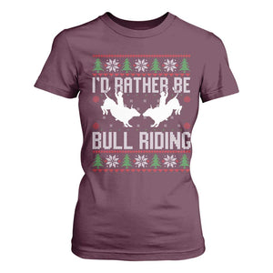 Id Rather Be Bull Riding T Shirt For Women Rodeo Bull Rider Ugly Christmas Gift TS12 Maroon Print Your Wear