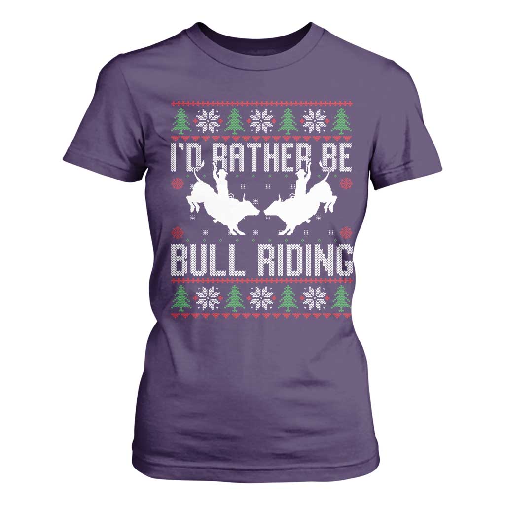 Id Rather Be Bull Riding T Shirt For Women Rodeo Bull Rider Ugly Christmas Gift TS12 Purple Print Your Wear