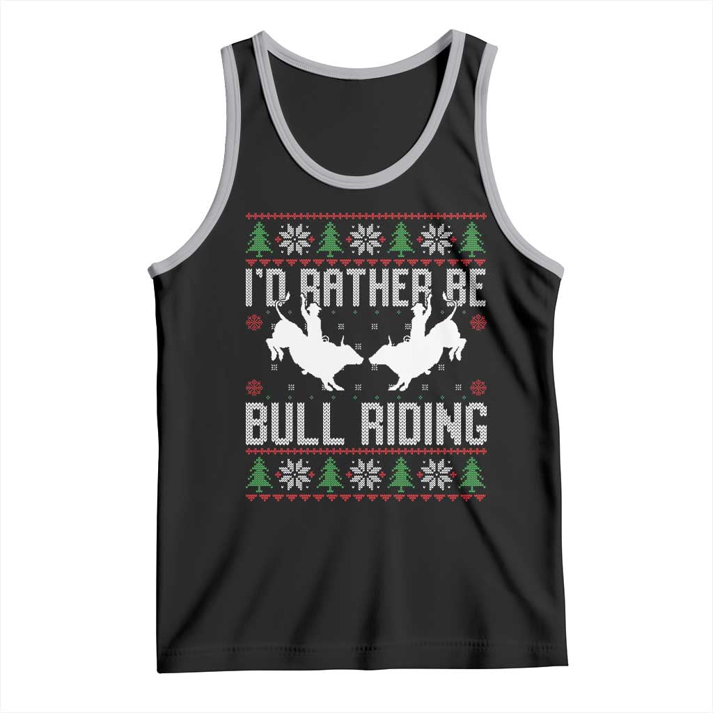 Id Rather Be Bull Riding Tank Top Rodeo Bull Rider Ugly Christmas Gift TS12 Black Athletic Heather Print Your Wear