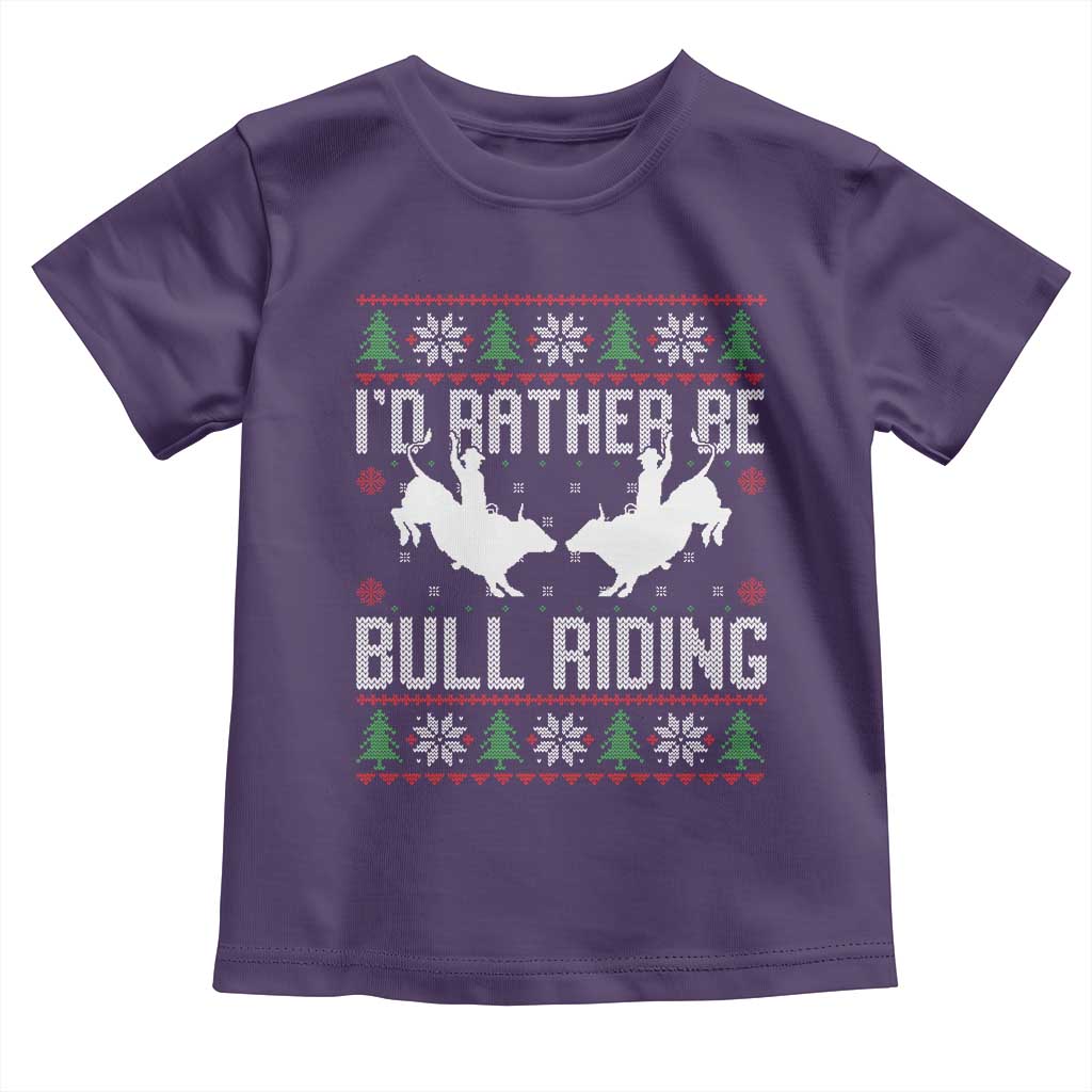 Id Rather Be Bull Riding Toddler T Shirt Rodeo Bull Rider Ugly Christmas Gift TS12 Purple Print Your Wear