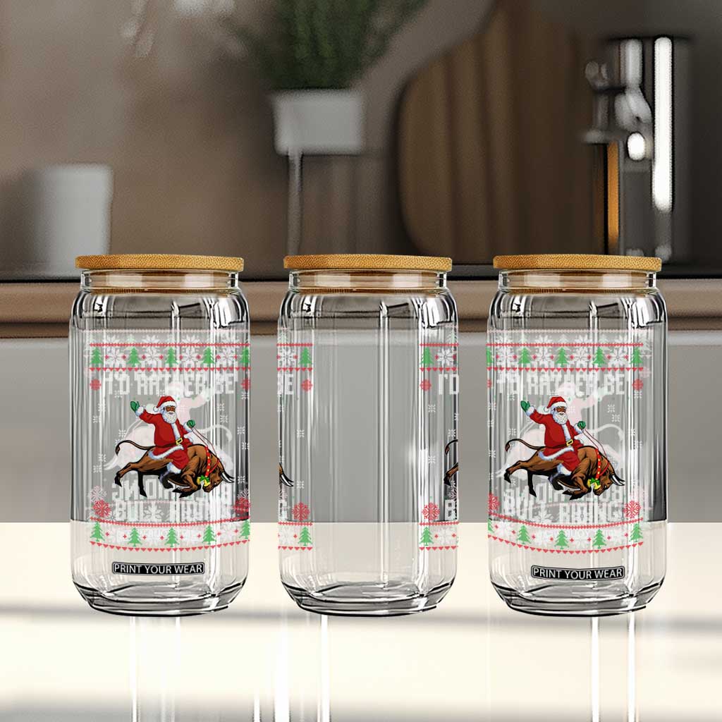 Id Rather Be Bull Riding Glass Can Black Santa Bull Rider Ugly Christmas Gift TS12 Print Your Wear