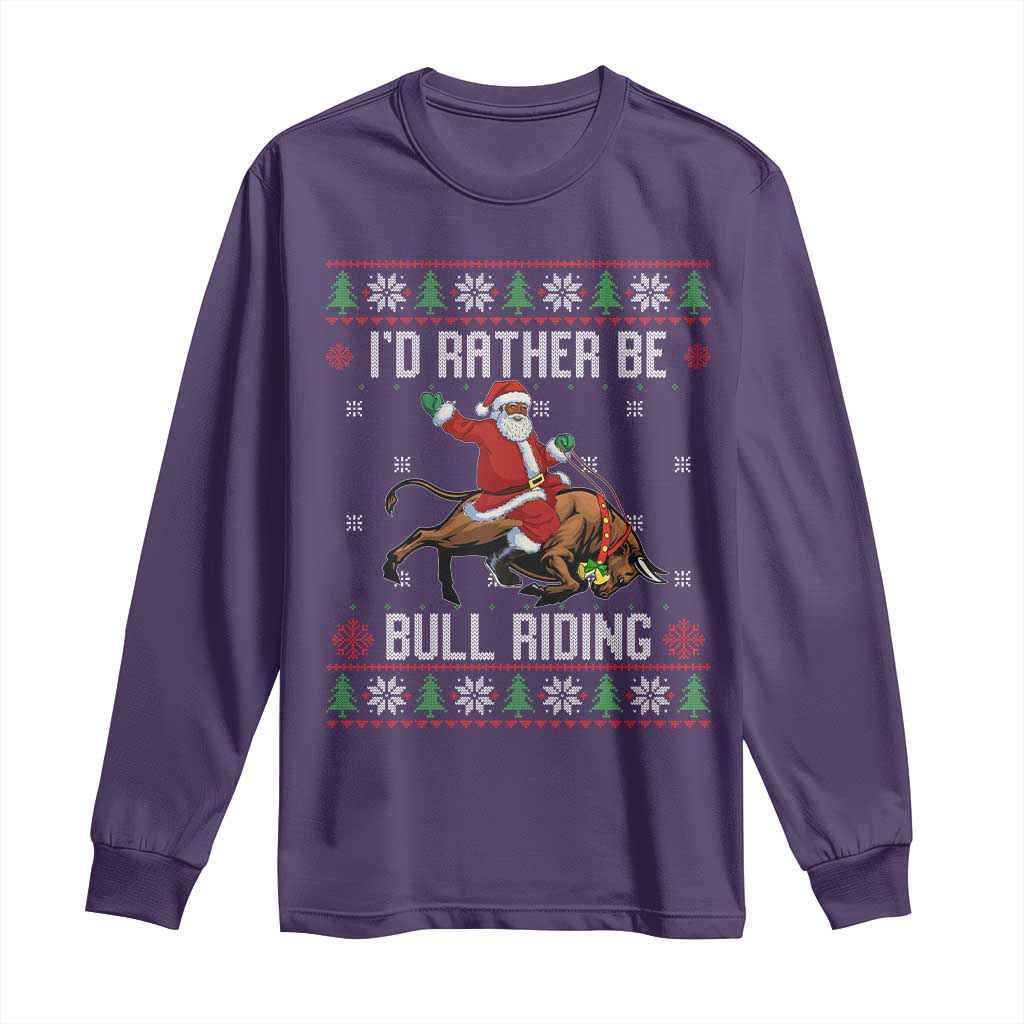 Id Rather Be Bull Riding Long Sleeve Shirt Black Santa Bull Rider Ugly Christmas Gift TS12 Purple Print Your Wear
