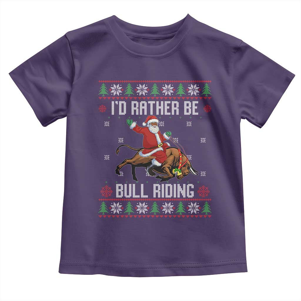 Id Rather Be Bull Riding Toddler T Shirt Black Santa Bull Rider Ugly Christmas Gift TS12 Purple Print Your Wear