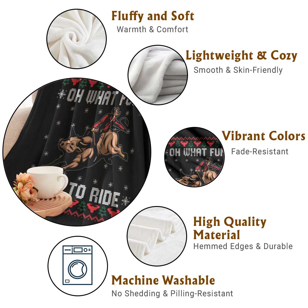 Western Bull Riding Ugly Christmas Throw Blanket Oh What Fun It Is To Ride TS12 Print Your Wear