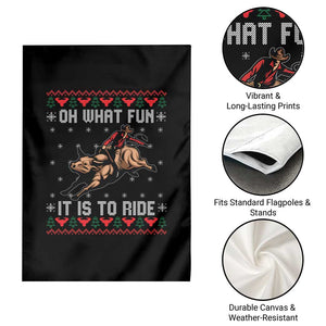 Western Bull Riding Ugly Christmas Garden Flag Oh What Fun It Is To Ride TS12 Print Your Wear