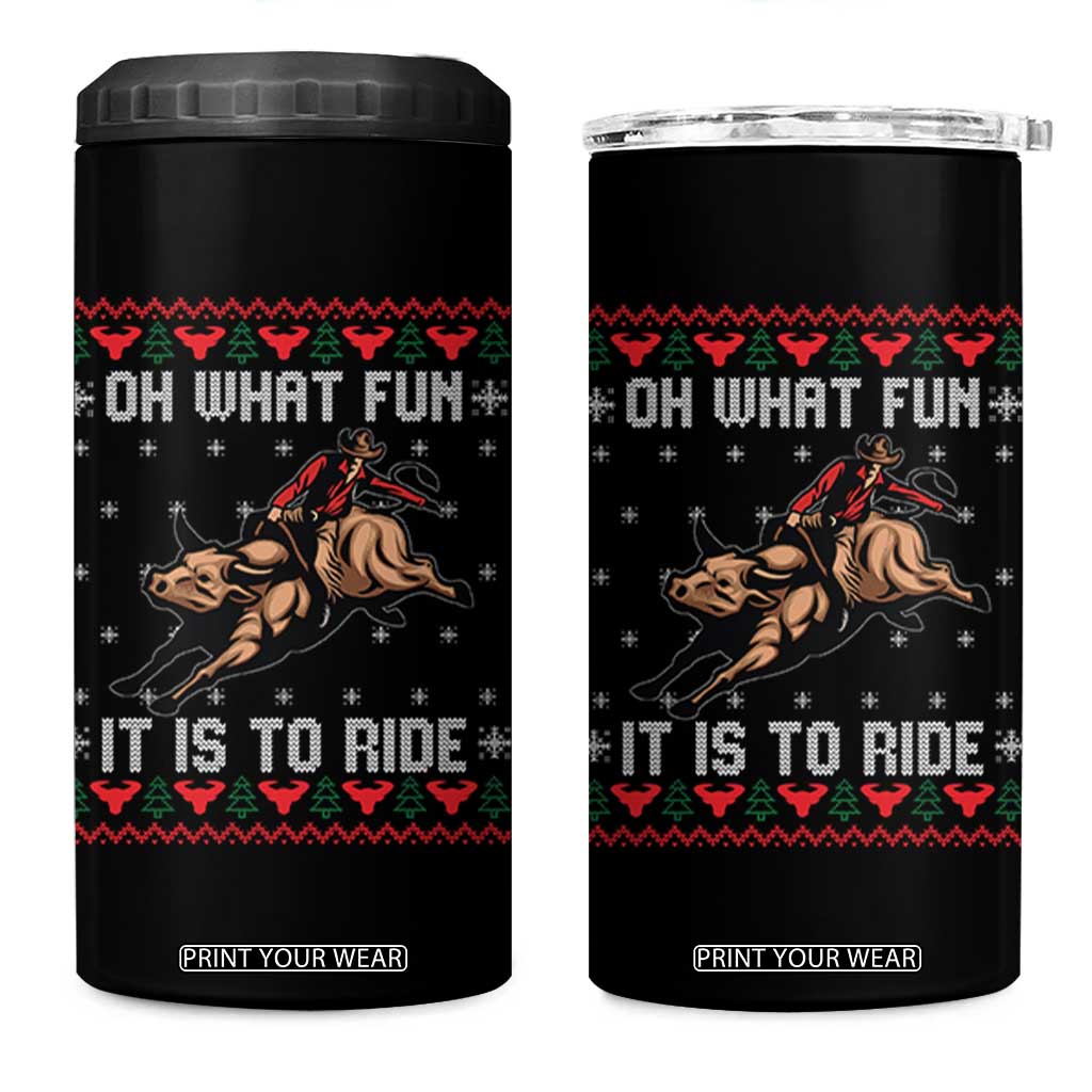 Western Bull Riding Ugly Christmas 4 in 1 Can Cooler Tumbler Oh What Fun It Is To Ride TS12 One Size: 16 oz Black Print Your Wear
