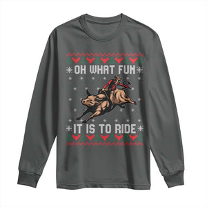 Western Bull Riding Ugly Christmas Long Sleeve Shirt Oh What Fun It Is To Ride TS12 Dark Heather Print Your Wear