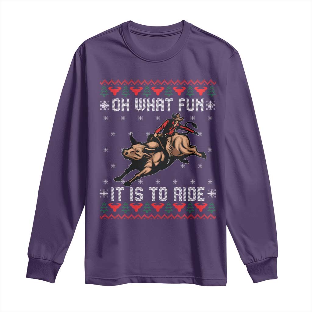Western Bull Riding Ugly Christmas Long Sleeve Shirt Oh What Fun It Is To Ride TS12 Purple Print Your Wear