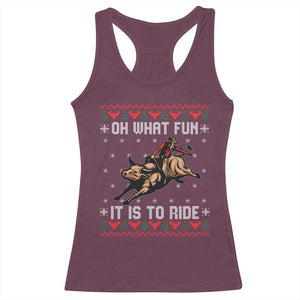 Western Bull Riding Ugly Christmas Racerback Tank Top Oh What Fun It Is To Ride TS12 Maroon Print Your Wear