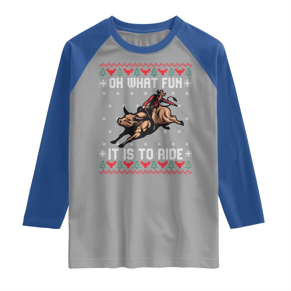 Western Bull Riding Ugly Christmas Raglan Shirt Oh What Fun It Is To Ride TS12 Sport Gray Royal Print Your Wear