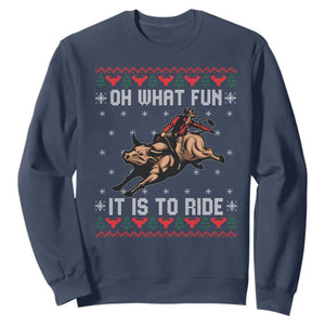 Western Bull Riding Ugly Christmas Sweatshirt Oh What Fun It Is To Ride TS12 Navy Print Your Wear