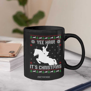 Yee Haw It Is Christmas Coffee Mug Funny Ugly Xmas Rodeo Gift For Cowgirl TS12 Print Your Wear