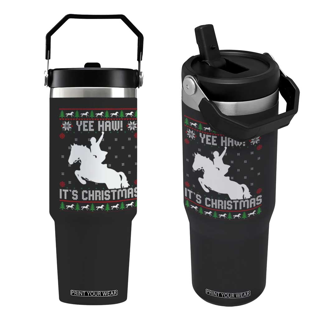 Yee Haw It Is Christmas Flip Straw Tumbler Funny Ugly Xmas Rodeo Gift For Cowgirl TS12 One Size: 30 oz Black Print Your Wear