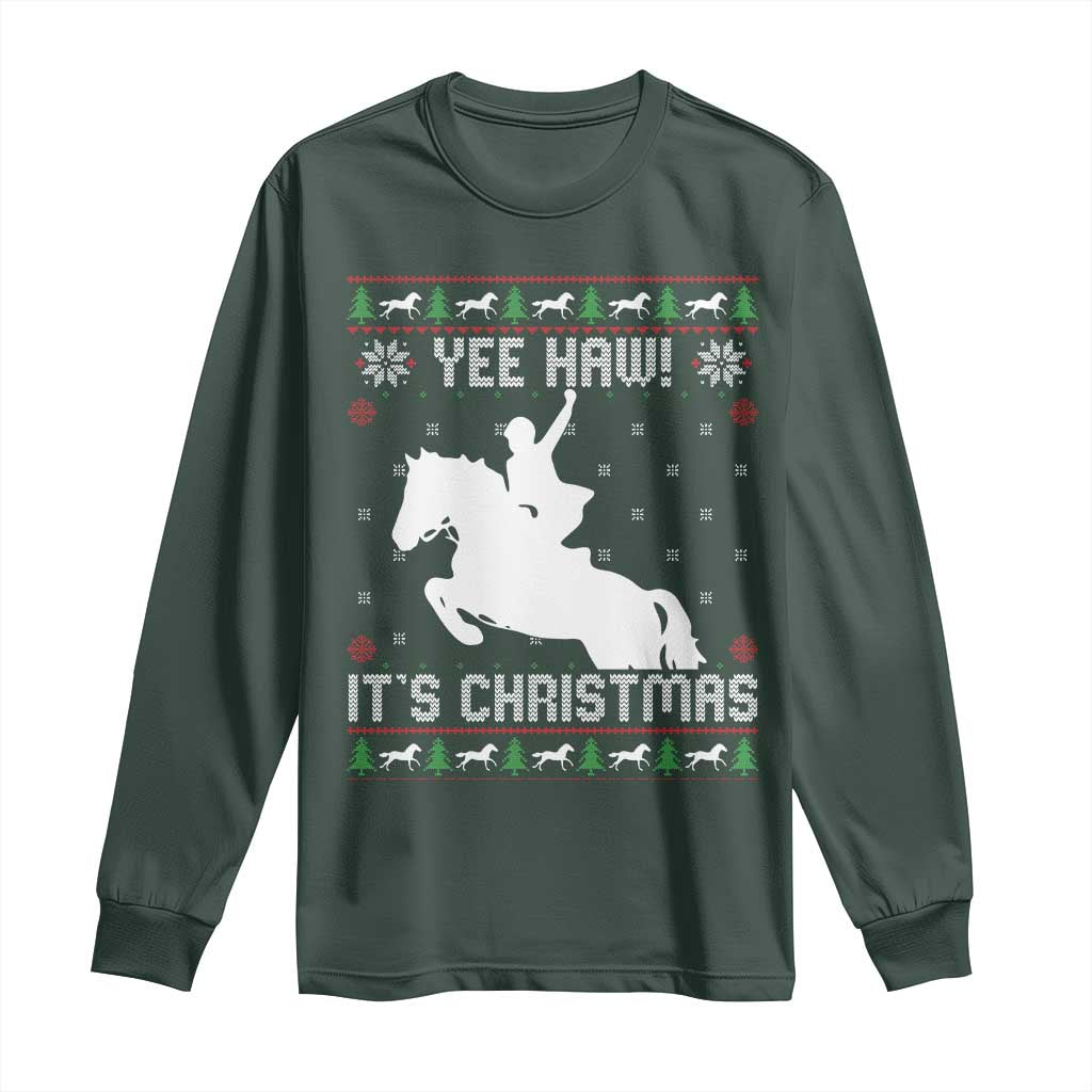 Yee Haw It Is Christmas Long Sleeve Shirt Funny Ugly Xmas Rodeo Gift For Cowgirl TS12 Dark Forest Green Print Your Wear