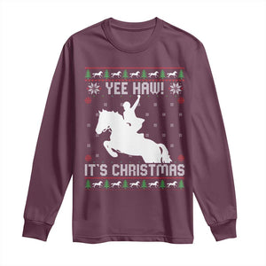 Yee Haw It Is Christmas Long Sleeve Shirt Funny Ugly Xmas Rodeo Gift For Cowgirl TS12 Maroon Print Your Wear