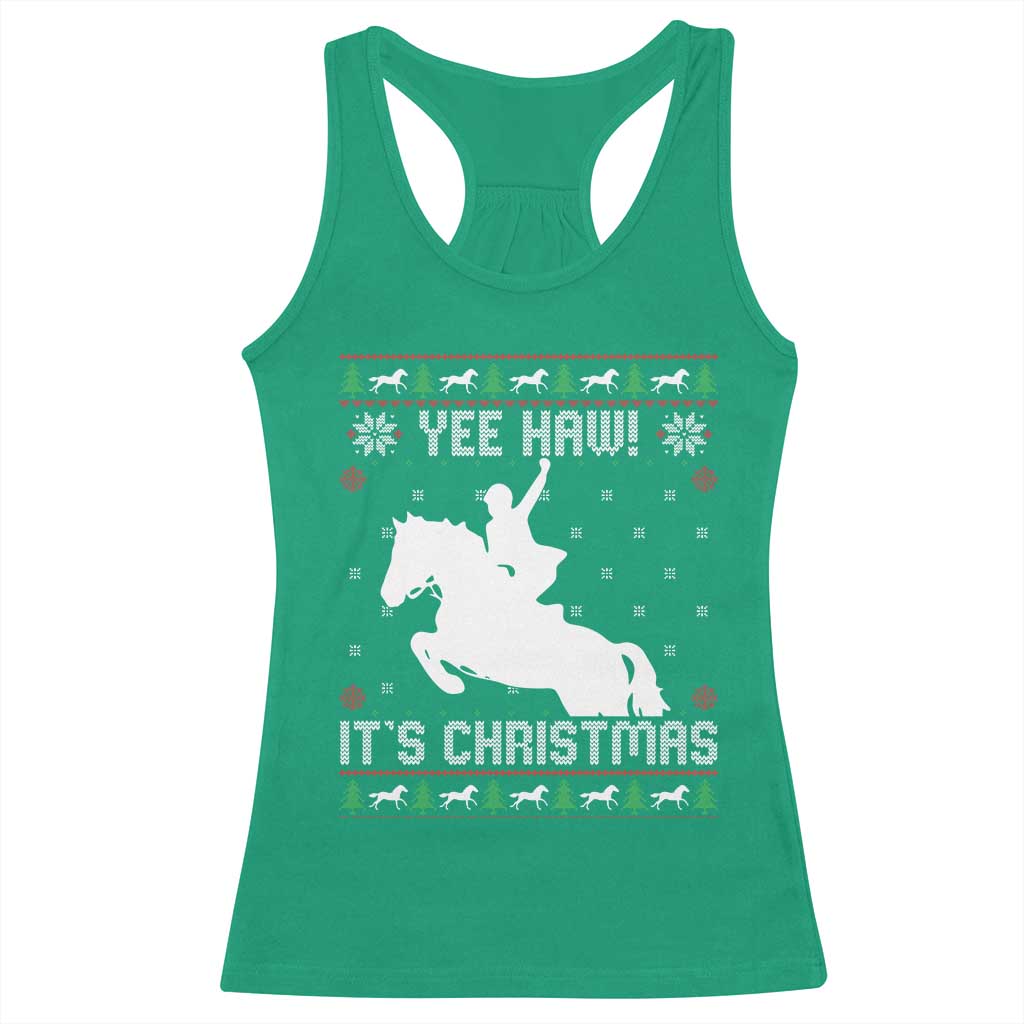 Yee Haw It Is Christmas Racerback Tank Top Funny Ugly Xmas Rodeo Gift For Cowgirl TS12 Irish Green Print Your Wear