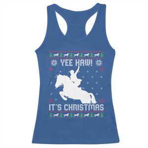 Yee Haw It Is Christmas Racerback Tank Top Funny Ugly Xmas Rodeo Gift For Cowgirl TS12 Royal Blue Print Your Wear