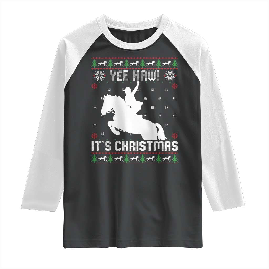 Yee Haw It Is Christmas Raglan Shirt Funny Ugly Xmas Rodeo Gift For Cowgirl TS12 Black White Print Your Wear