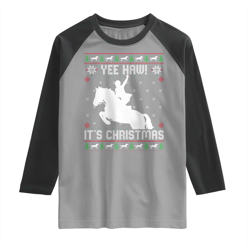 Yee Haw It Is Christmas Raglan Shirt Funny Ugly Xmas Rodeo Gift For Cowgirl TS12 Sport Gray Black Print Your Wear