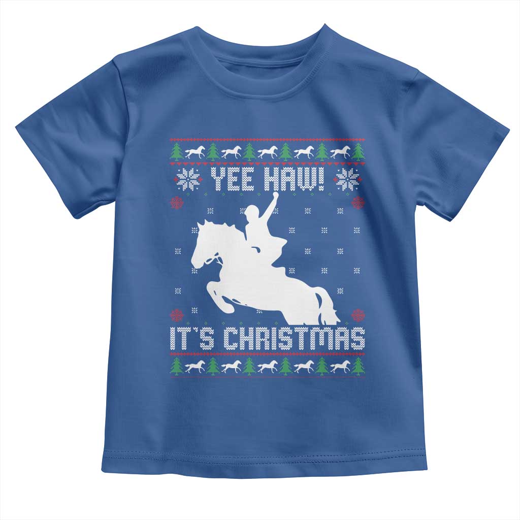 Yee Haw It Is Christmas Toddler T Shirt Funny Ugly Xmas Rodeo Gift For Cowgirl TS12 Royal Blue Print Your Wear