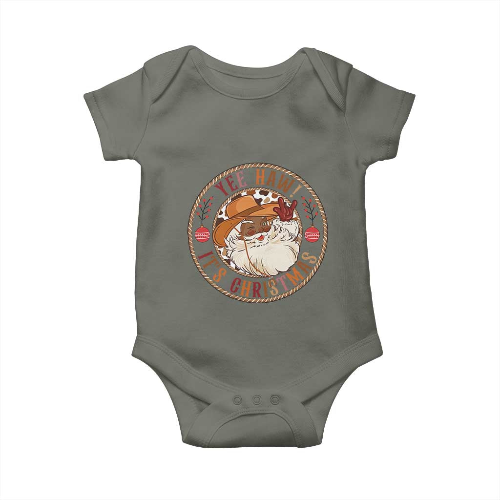 Yee Haw It Is Christmas Baby Onesie Funny Black Santa Cowboy TS12 Military Green Print Your Wear