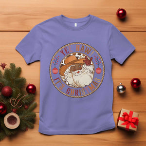 Yee Haw It Is Christmas T Shirt Funny Black Santa Cowboy TS12 Violet Print Your Wear