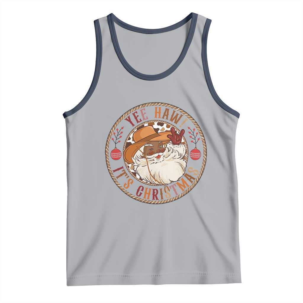 Yee Haw It Is Christmas Tank Top Funny Black Santa Cowboy TS12 Athletic Heather Navy Print Your Wear