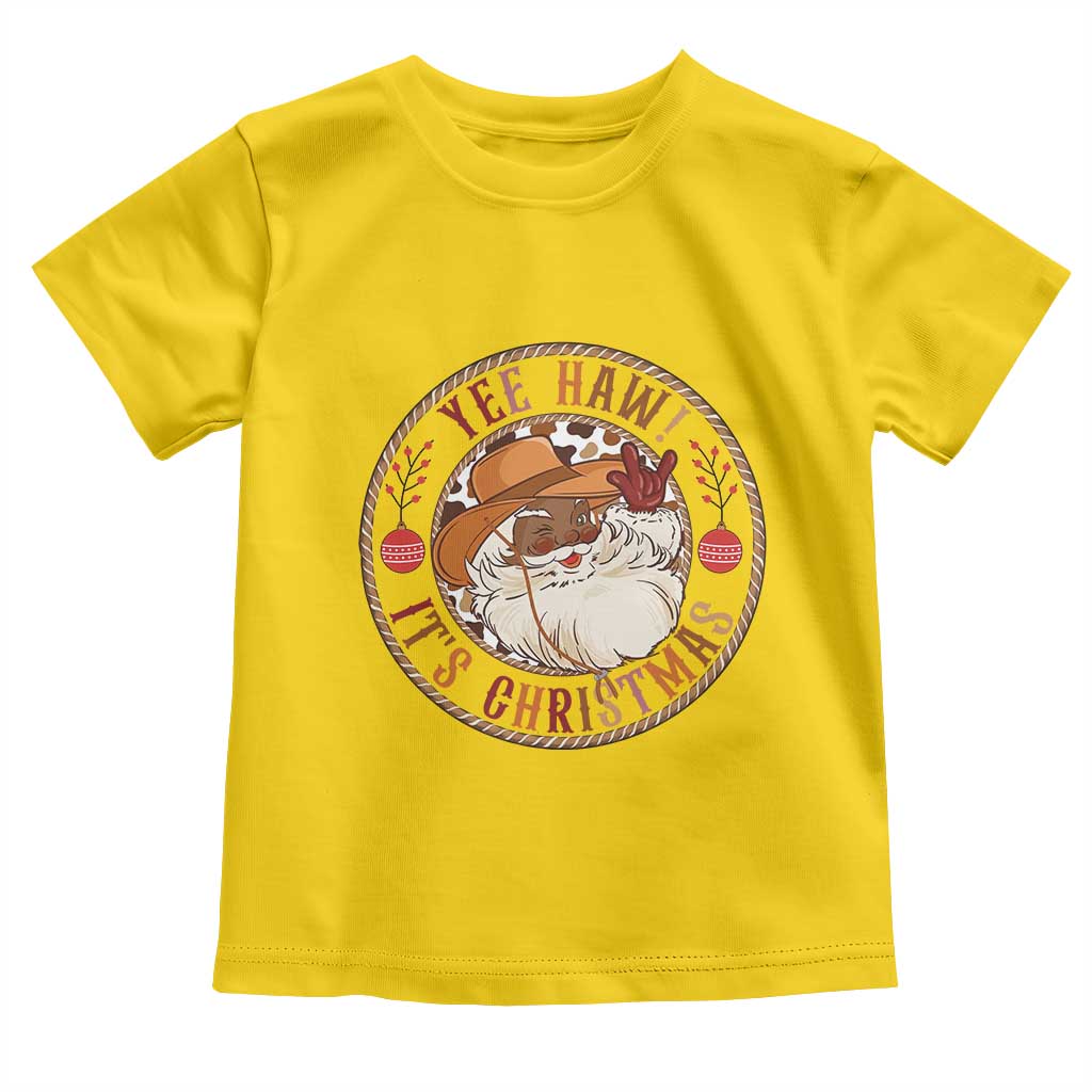 Yee Haw It Is Christmas Toddler T Shirt Funny Black Santa Cowboy TS12 Daisy Print Your Wear
