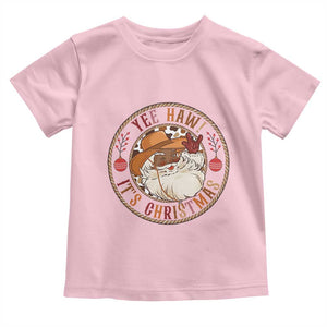 Yee Haw It Is Christmas Toddler T Shirt Funny Black Santa Cowboy TS12 Light Pink Print Your Wear