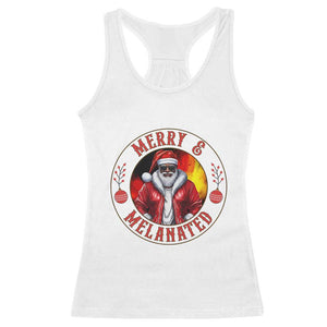 Black Santa Merry And Melanated Racerback Tank Top Christmas Holiday Gift TS12 White Print Your Wear