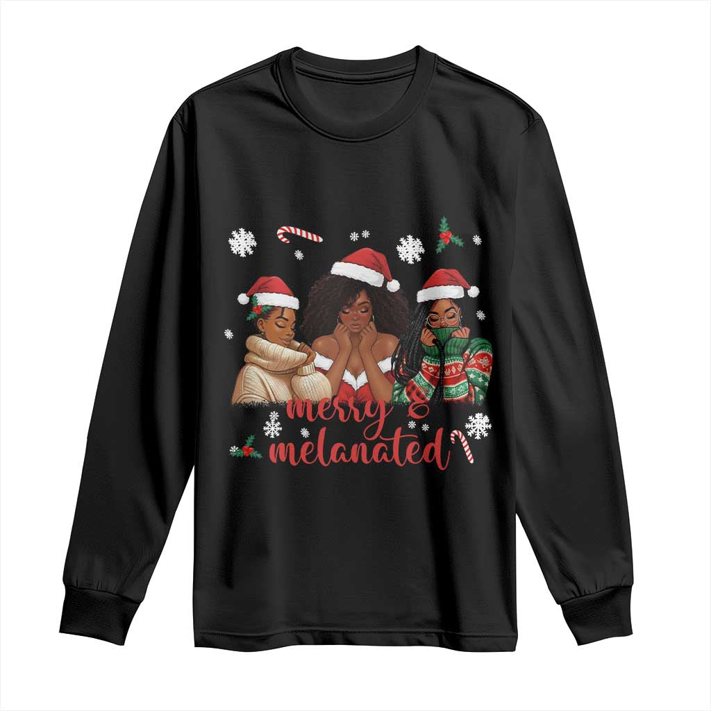 Melanin Christmas Long Sleeve Shirt Merry And Melanated Holiday Gift For Girl TS12 Black Print Your Wear