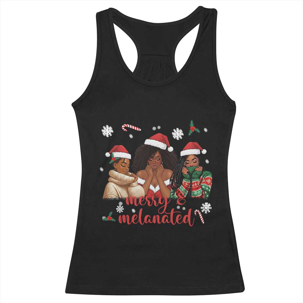 Melanin Christmas Racerback Tank Top Merry And Melanated Holiday Gift For Girl TS12 Black Print Your Wear