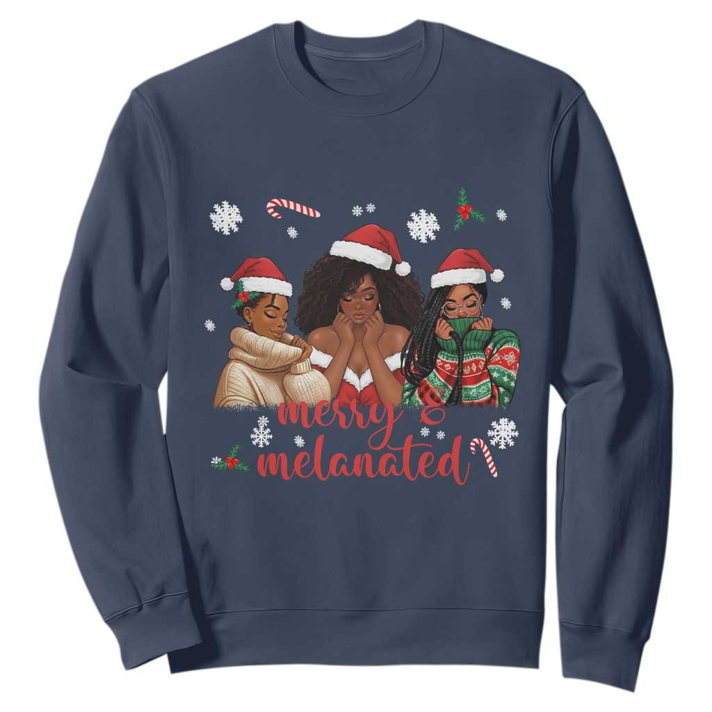 Melanin Christmas Sweatshirt Merry And Melanated Holiday Gift For Girl TS12 Navy Print Your Wear
