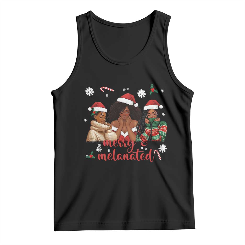 Melanin Christmas Tank Top Merry And Melanated Holiday Gift For Girl TS12 Black Print Your Wear