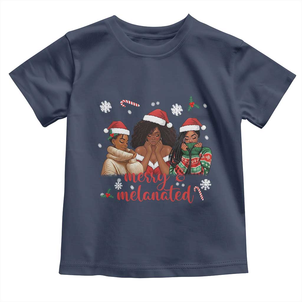 Melanin Christmas Toddler T Shirt Merry And Melanated Holiday Gift For Girl TS12 Navy Print Your Wear