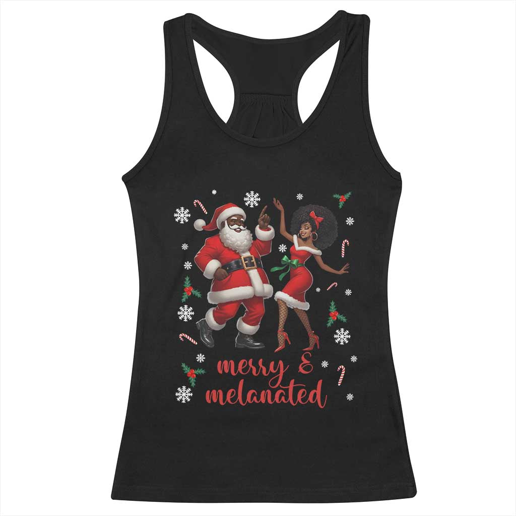 African American Christmas Racerback Tank Top Funny Dancing Black Santa And Mrs Claus Merry And Melanated TS12 Black Print Your Wear