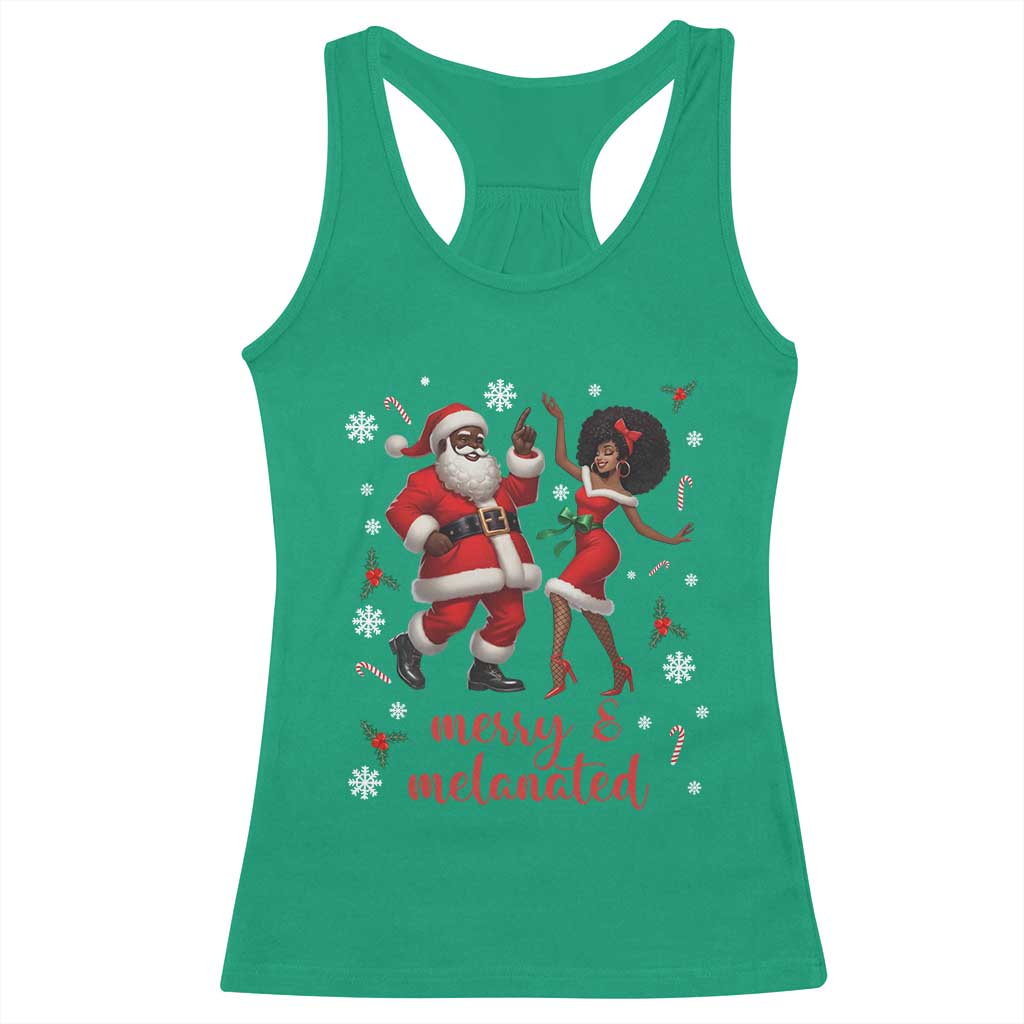 African American Christmas Racerback Tank Top Funny Dancing Black Santa And Mrs Claus Merry And Melanated TS12 Irish Green Print Your Wear