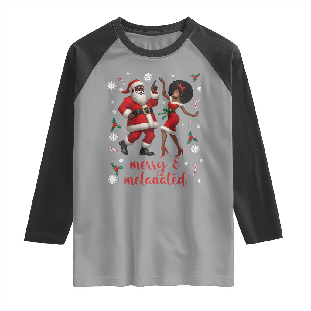 African American Christmas Raglan Shirt Funny Dancing Black Santa And Mrs Claus Merry And Melanated TS12 Sport Gray Black Print Your Wear