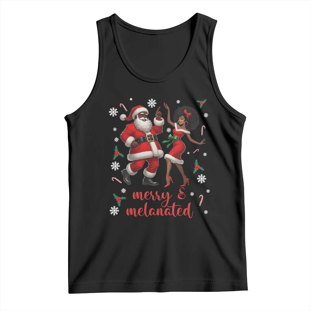 African American Christmas Tank Top Funny Dancing Black Santa And Mrs Claus Merry And Melanated TS12 Black Print Your Wear