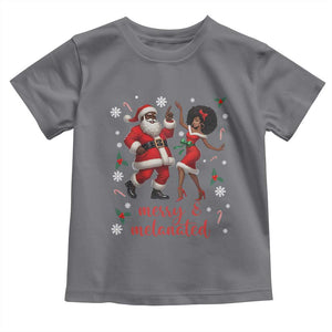 African American Christmas Toddler T Shirt Funny Dancing Black Santa And Mrs Claus Merry And Melanated TS12 Charcoal Print Your Wear