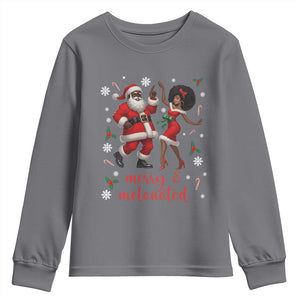 African American Christmas Youth Sweatshirt Funny Dancing Black Santa And Mrs Claus Merry And Melanated TS12 Charcoal Print Your Wear